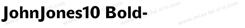 JohnJones10 Bold字体转换